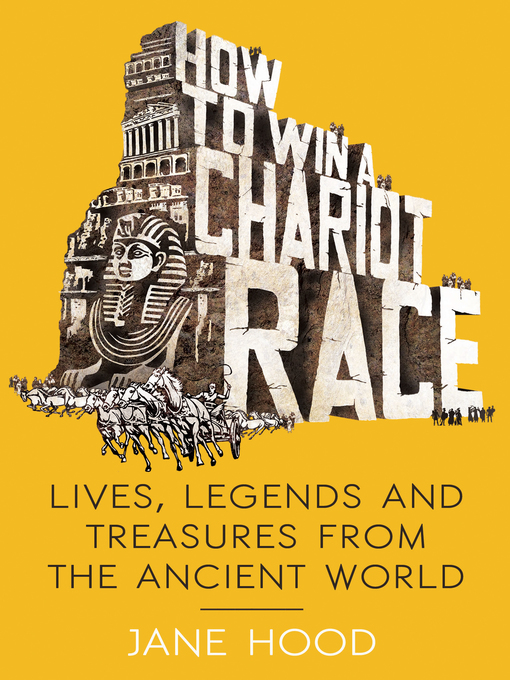 Cover image for How to Win a Roman Chariot Race